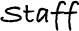 staff